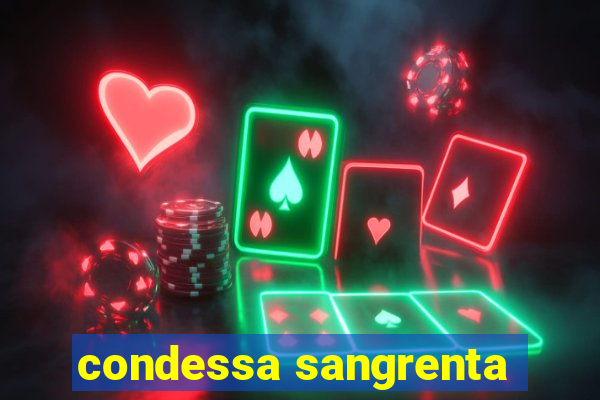 condessa sangrenta